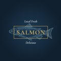 Fresh Delicious Salmon. Abstract Vector Sign, Symbol or Logo Template. Hand Drawn Fish with Classy Retro Typography