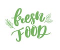 Fresh food lettering calligraphy Rubber Stamp green Royalty Free Stock Photo