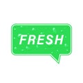 Fresh on green background with water drops. Speech labeled. Message, text for fresh product.Vector illustration, design element