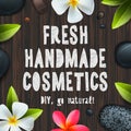 Fresh handmade organic cosmetics