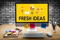 FRESH IDEAS Ideas Design Innovation think Objective Strategy ,