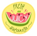 Fresh juicy watermelon label. Farm fruit sticker