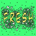 Fresh lemon vector illustration. Sketch fruit clipart. Handwritten bright lettering, doodle. Green citrus design element