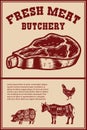 Fresh meat. Poster template with meat cut on grunge background.