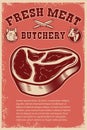 Fresh meat. Poster template with meat cut on grunge background.