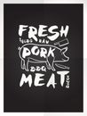 Fresh pork meat