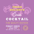 Fresh Seafood Cocktail Delights Premium Quality Label. Abstract Vector Packaging Design Layout. Retro Typography with