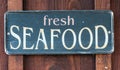 Fresh Seafood restaurant sign