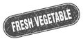 fresh vegetable sign. fresh vegetable grunge stamp. Royalty Free Stock Photo