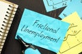 Frictional Unemployment is shown on the conceptual business photo Royalty Free Stock Photo