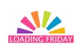 Friday loading vector design. Royalty Free Stock Photo