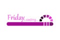 Friday loading vector design.