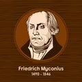 Friedrich Myconius 1490 - 1546 was a German Lutheran theologian and Protestant reformer. He was a colleague of Martin Luther