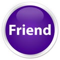 Friend premium purple round button