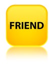 Friend special yellow square button