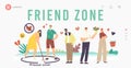 Friend Zone Landing Page Template. Male Fall in Love Trying to Attract Girls. Woman Drawing Circle with Man Inside