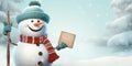 A friendly snowman with a sign that you can customize with your text.