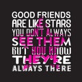 Friendship Quote and Saying good for print design