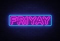 Friyay Neon Sign Vector. Friyay neon symbol, design template, modern trend design, night neon signboard, night bright