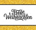 Frohe Weihnachten lettering. Merry Christmas card Royalty Free Stock Photo