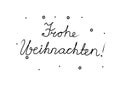 Frohe Weihnachten phrase handwritten with a calligraphy brush. Merry Christmas in german. Modern brush calligraphy. Isolated word Royalty Free Stock Photo