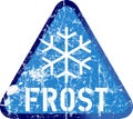 Frost warning sign