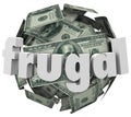 Frugal Money Ball Cheap Saving Cash Reduce Spending Royalty Free Stock Photo