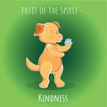 Fruit of the Spirit - Kindness - Gentleness