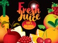 Fruits and berries and fresh juices