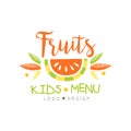 Fruits kids menu logo design, healthy organic food banner or poster vector Illustration