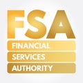 FSA - Financial Services Authority acronym