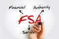 FSA Financial Services Authority - quasi-judicial body accountable for the regulation of the financial services industry, acronym Royalty Free Stock Photo