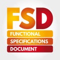 FSD - Functional Specifications Document, concept background Royalty Free Stock Photo