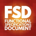 FSD - Functional Specifications Document, concept background Royalty Free Stock Photo