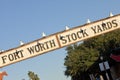 Ft Worth Stock Yards Sign