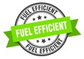 fuel efficient label. fuel efficient round band sign.