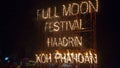 Full Moon Party fire sign on Haad Rin beach in island Koh Phangan, Thailand