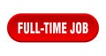 full-time job button Royalty Free Stock Photo