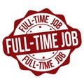 Full-time job grunge rubber stamp Royalty Free Stock Photo