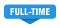 full-time sticker. full-time sign on transparent background