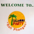 Fullmoon party sign, Koh Pangan