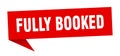 fully booked banner. fully booked speech bubble. Royalty Free Stock Photo