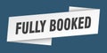 fully booked banner template. ribbon label sign. sticker Royalty Free Stock Photo