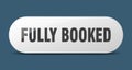 fully booked button. sticker. banner. rounded glass sign Royalty Free Stock Photo