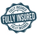 Fully insured grunge rubber stamp Royalty Free Stock Photo