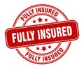 fully insured stamp. fully insured round grunge sign. Royalty Free Stock Photo