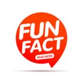 Fun fact typography bubble. Did you know knowledge design text message phrase information