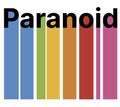 fun quote for print on demand t-shirts, mugs with the word paranoid