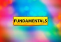 Fundamentals Abstract Colorful Background Bokeh Design Illustration