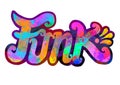 Funk, multicolored Word with grunge effect, Digital painting illustration, ornament and decoration, logo design